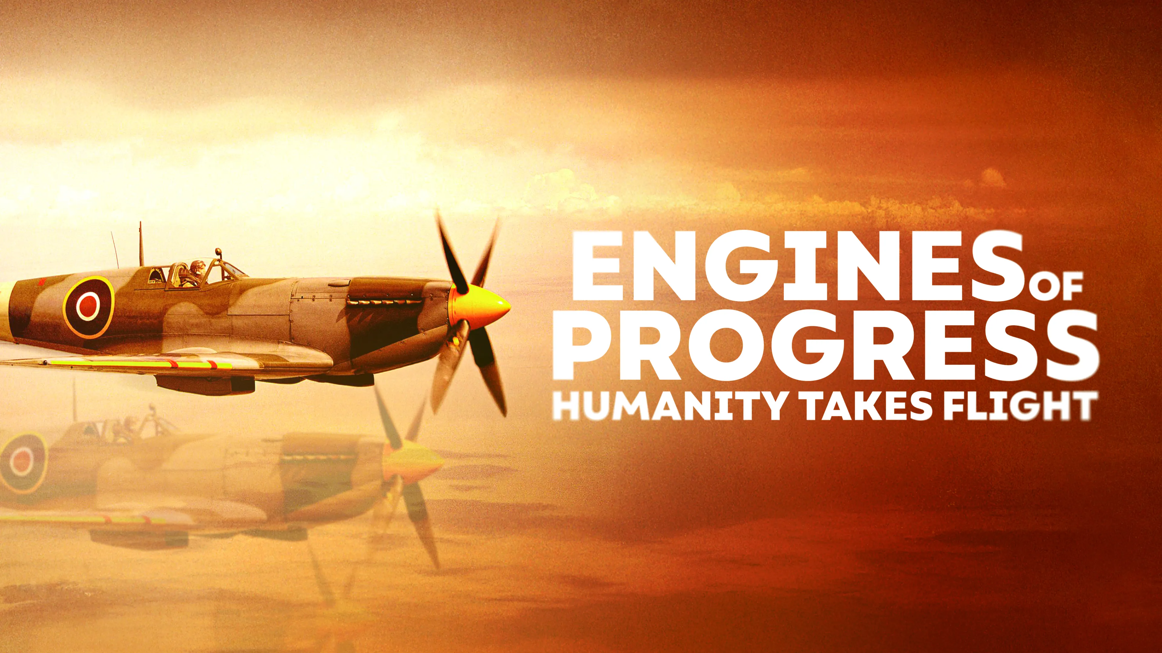Engines of Progress: Humanity Takes Flight poster